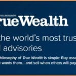 Is True Wealth Newsletter helpful in 2022 ?