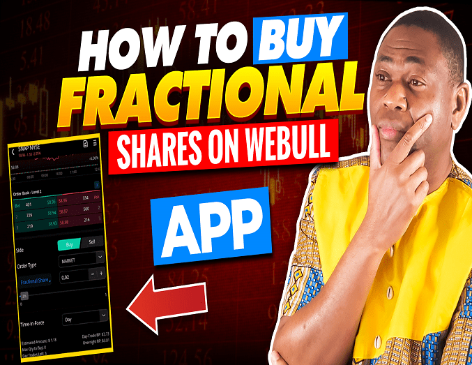 Trading Fractional Shares on Webull - How to Buy Fractional Shares